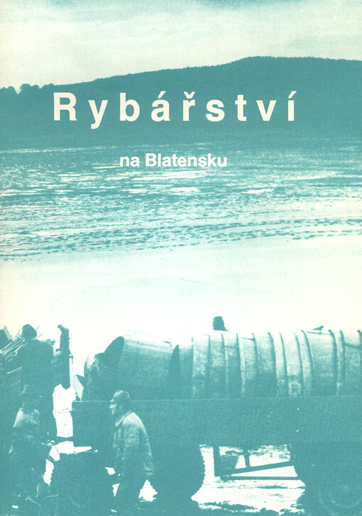 Rybářství na Blatensku