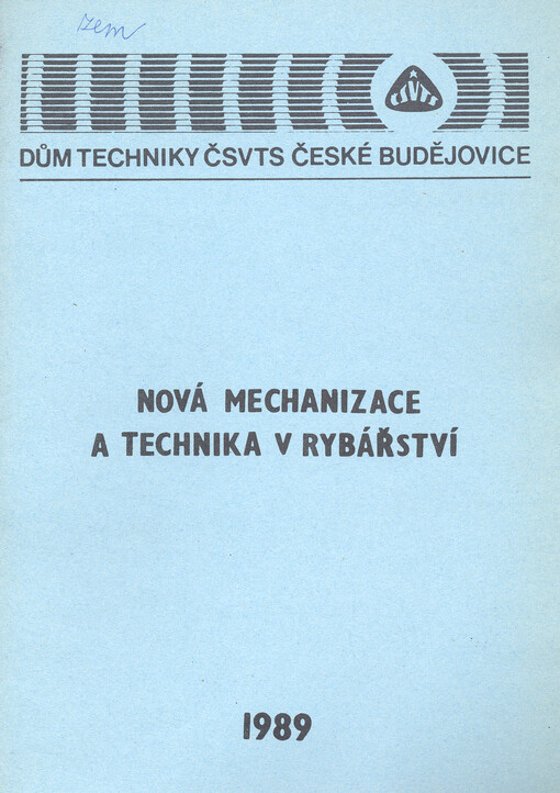 Nová mechanizace a technika v rybářství
