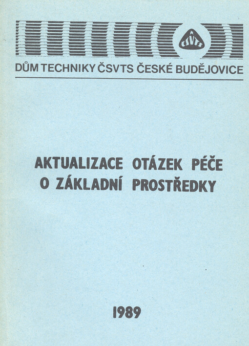 Aktualizace otázek péče o základní prostředky