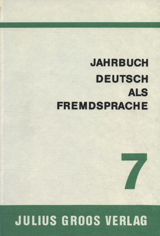 Jahrbuch Deutsch als Fremdsprache. Band 7, 1981