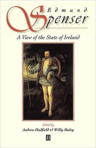 A view of the state of Ireland : from the first printed edition (1633)