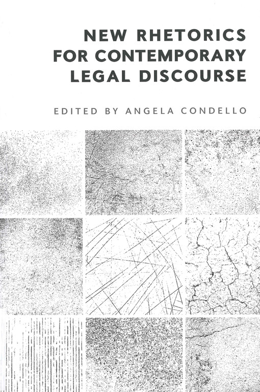 New rhetorics for contemporary legal discourse