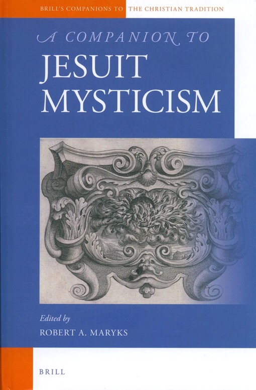 A companion to Jesuit mysticism