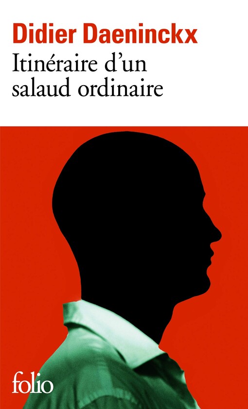 Itineraire D'UN Salaud Ordinaire