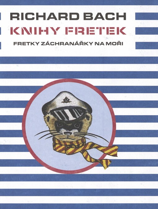 Knihy fretek, Fretky záchranářky na moři