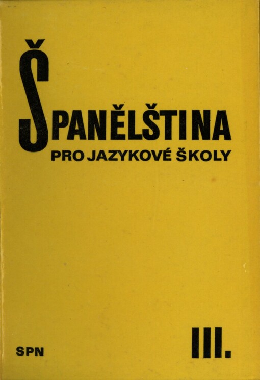 Španělština pro jazykové školy.3. [díl