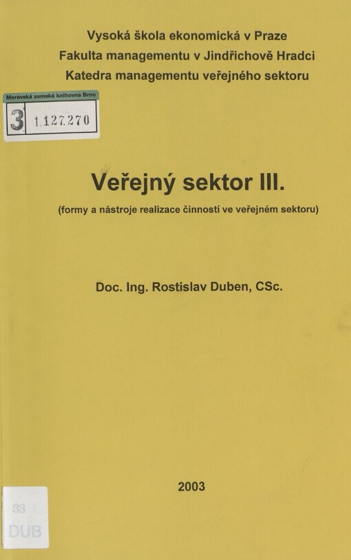Veřejný sektor III. :(formy a nástroje realizace činností ve veřejném sektoru)