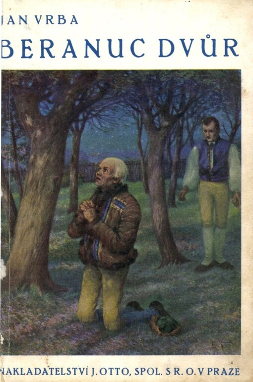 Beranuc dvůr :chodský román