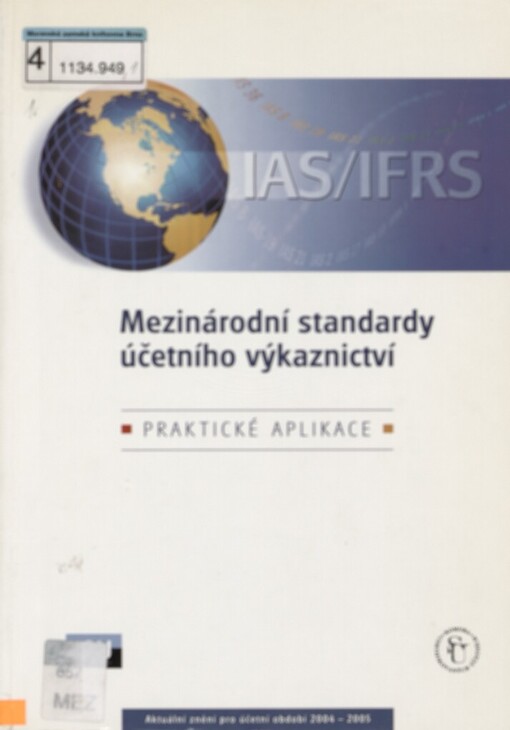 Mezinárodní standardy účetního výkaznictví: praktické aplikace