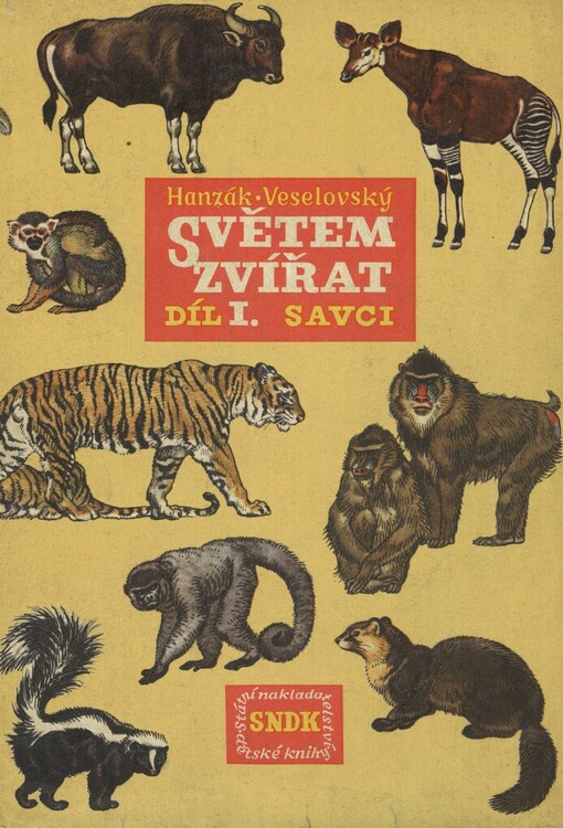 Světem zvířat. I. díl, Savci