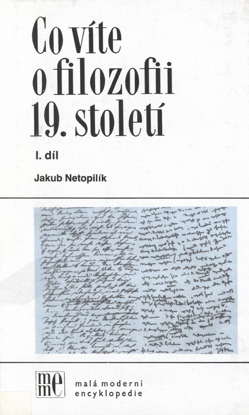 Co víte o filozofii 19. století.1. díl
