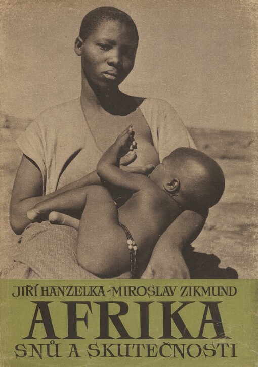 Afrika snů a skutečnosti