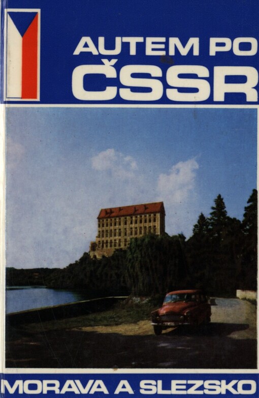 Autem po ČSSR :Morava a Slezsko