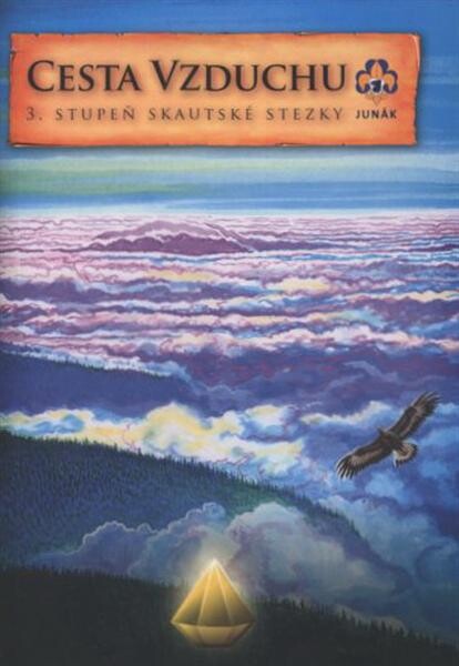 Cesta Vzduchu : 3. stupeň skautské stezky