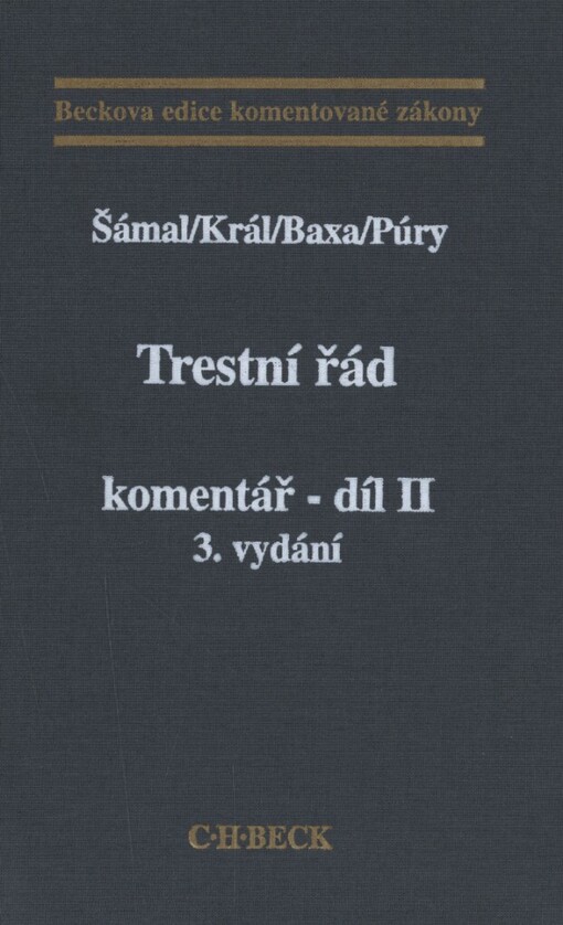 Trestní řád: komentář