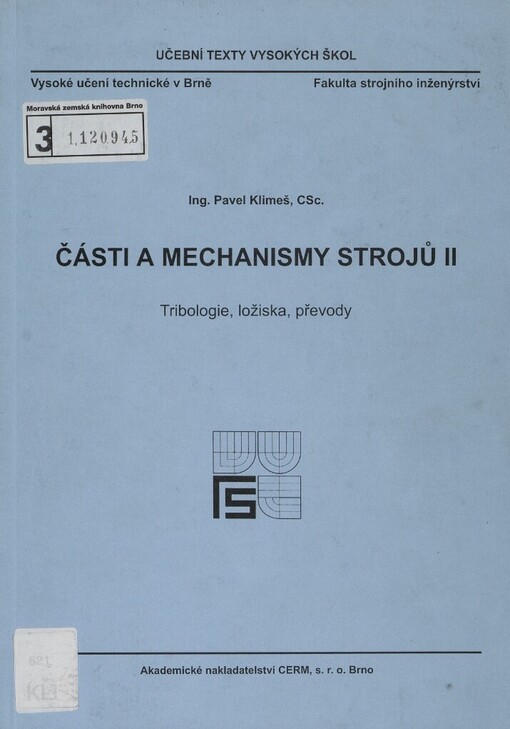 Části a mechanismy strojů.II,Tribologie, ložiska, převody