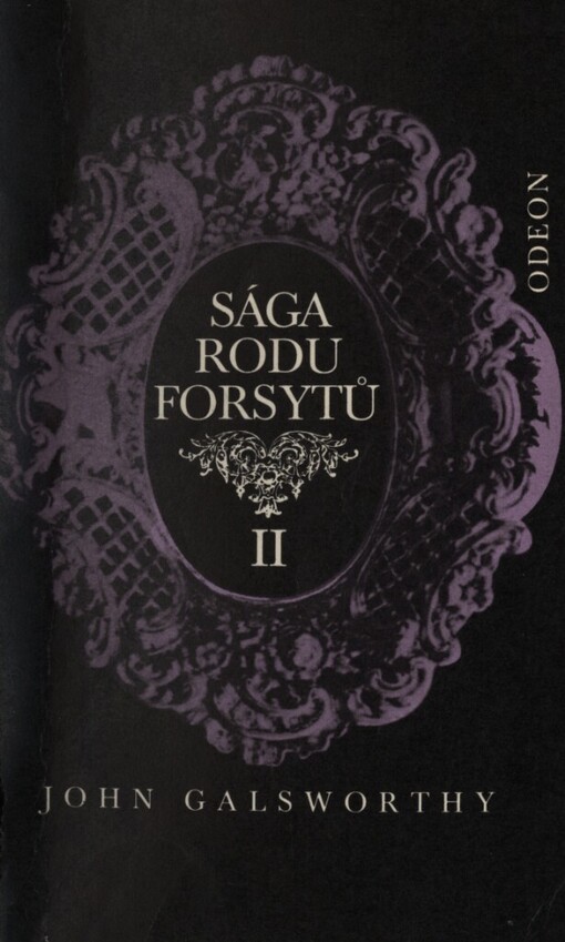 Sága rodu Forsytů.Kniha 2,V pasti, Kniha II, V pasti