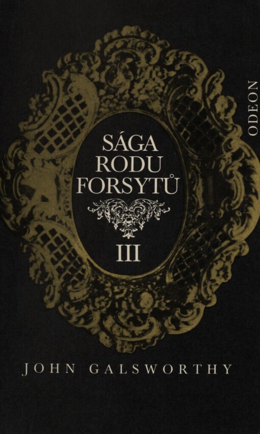 Sága rodu Forsytů.Kniha 3,K pronajmutí, Kniha III, K pronajmutí