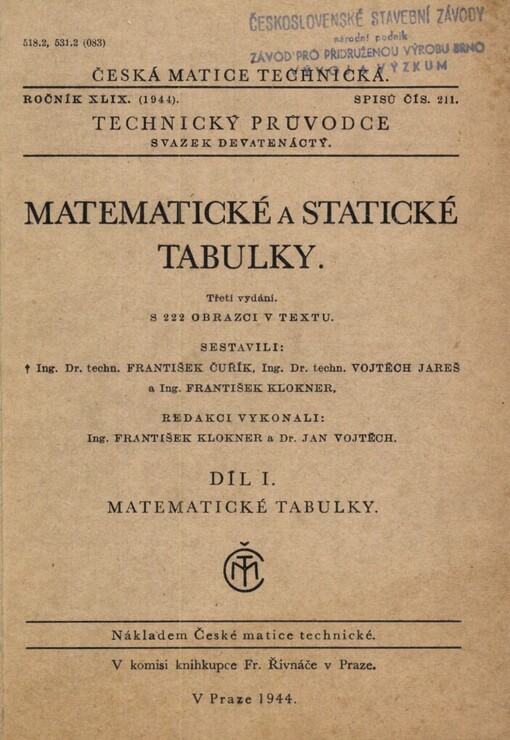 Matematické a statické tabulky.Díl I,Matematické tabulky