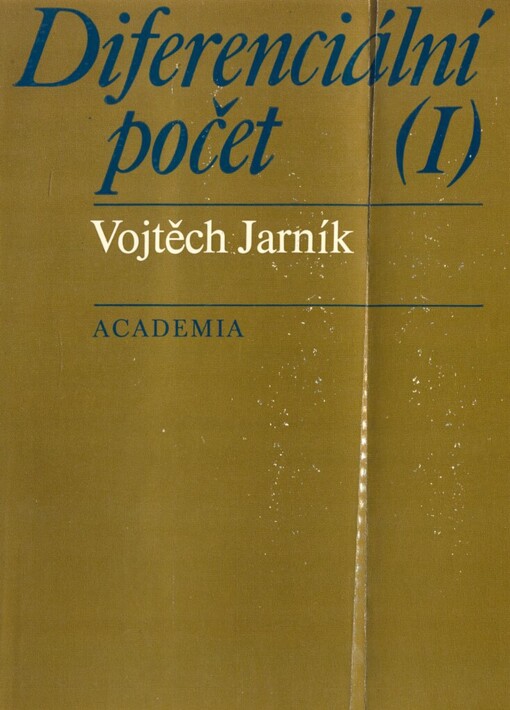 Diferenciální počet: celost. vysokošk. učebnice pro stud. matematicko-fyz. a přírodověd. fakult