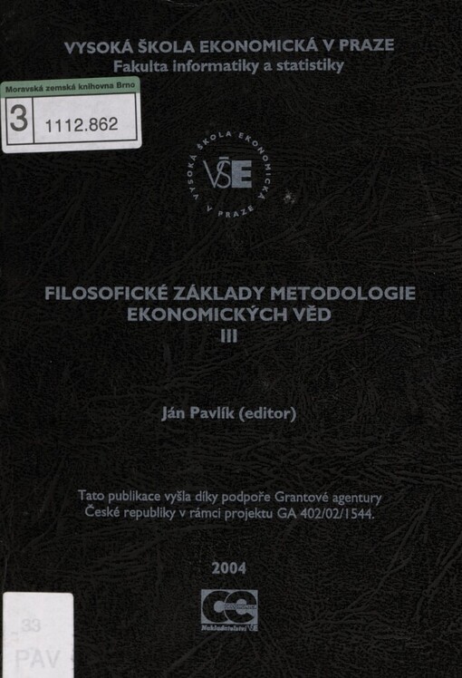 Filosofické základy metodologie ekonomických věd III