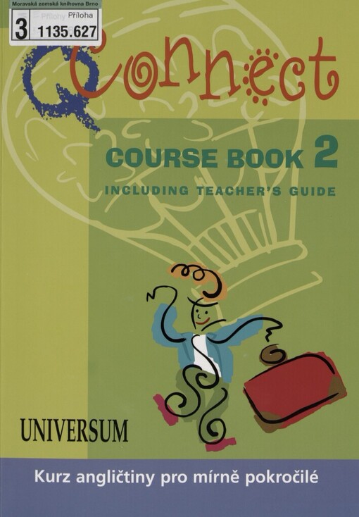 Q Connect :course book ... : [including teacher's guide, sv. 2