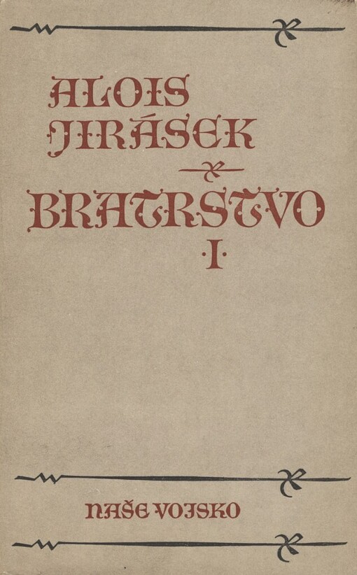 Bratrstvo :tři rapsodie.I,Bitva u Lučence
