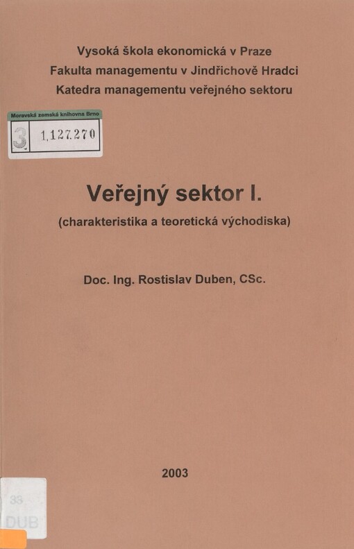 Veřejný sektor I. :(charakteristika a teoretická východiska)