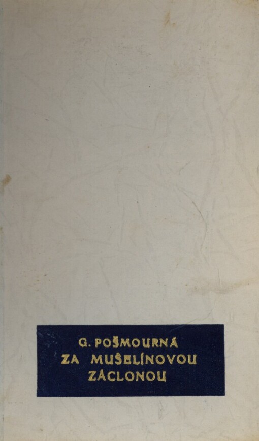 Za mušelínovou záclonou