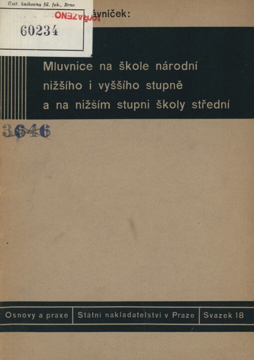 Mluvnice na škole národní nižšího i vyššího stupně a na nižším stupni školy střední