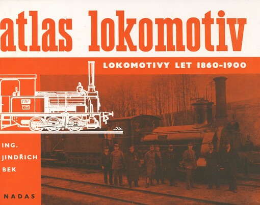Lokomotivy let 1860-1900
