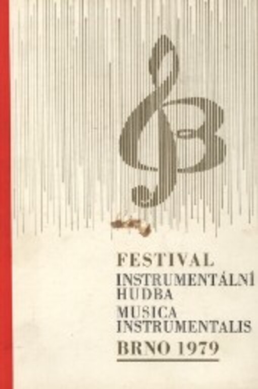 Instrumentální hudba =Musica instrumentalis : 14. mezin. hudební festival : Brno, 28. září - 7. října 1979 : [programová brožura