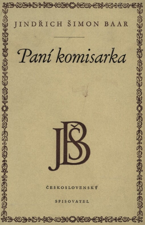 Paní komisarka :první díl Chodské trilogie