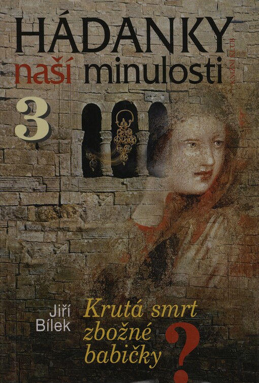 Hádanky naší minulosti