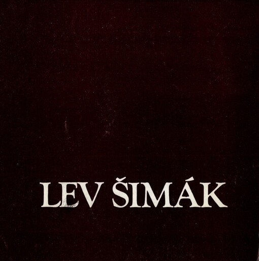 Lev Šimák: Katalog výstavy, Pardubice 1976