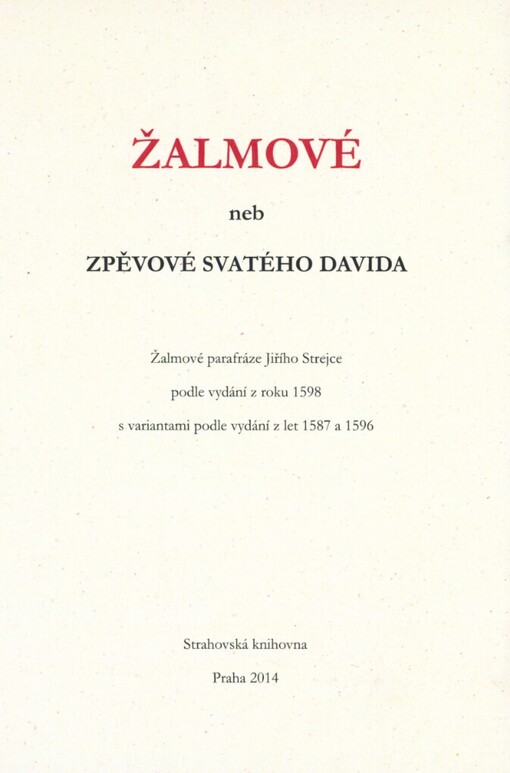 Žalmové, neb, Zpěvové svatého Davida