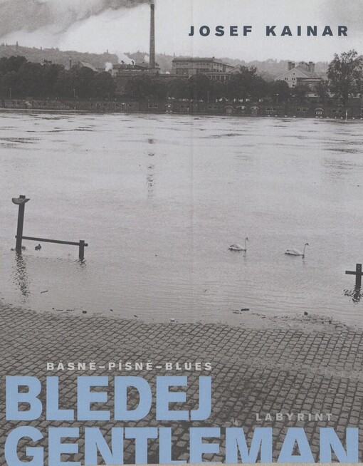 Bledej gentleman: básně - písně - blues