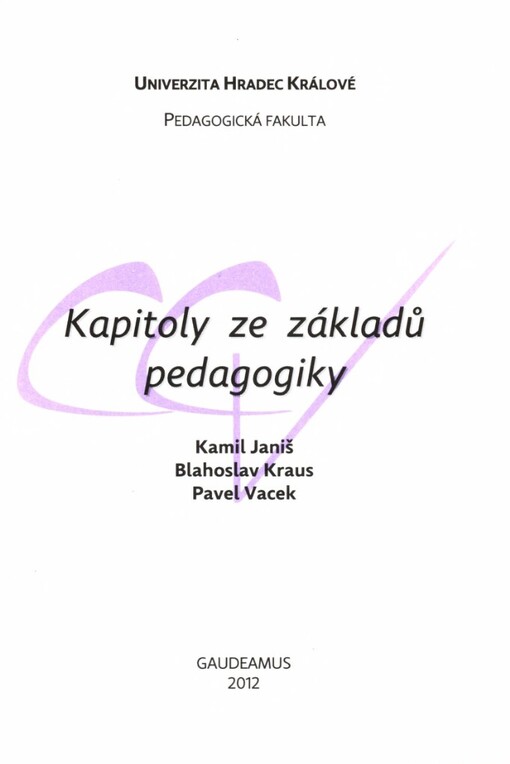 Kapitoly ze základů pedagogiky :studijní text