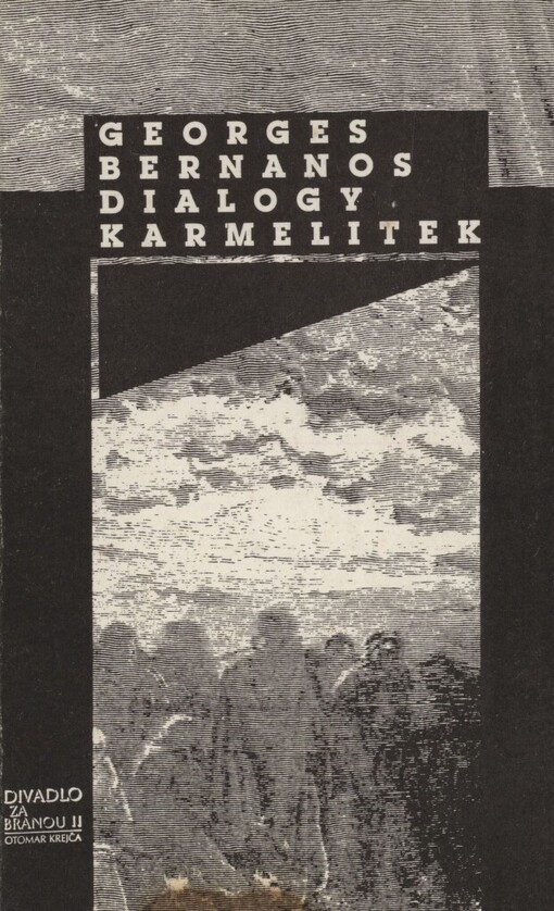Georges Bernanos, Dialogy karmelitek