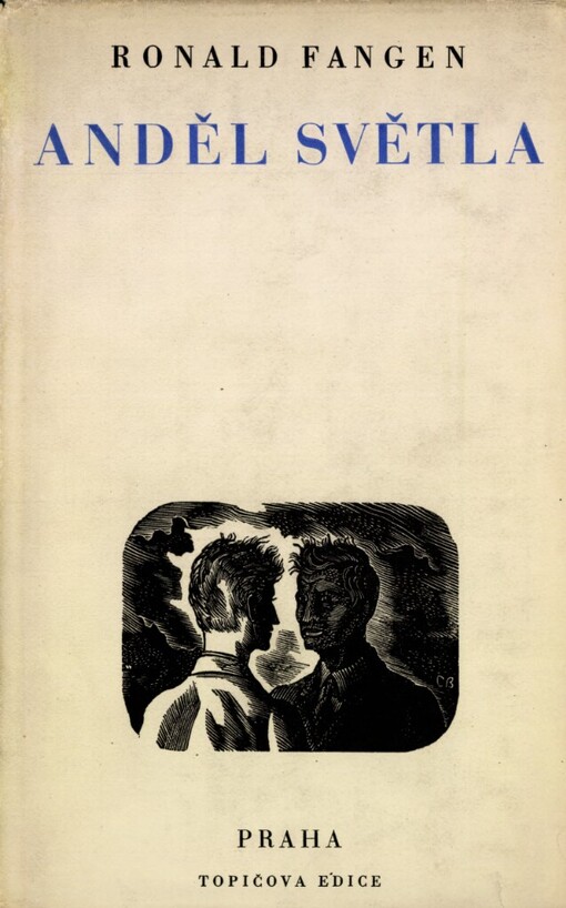 Anděl světla :Vypravování o dvou norských hoších, kteří padli ve válce : [Román = En Lysets Engel]