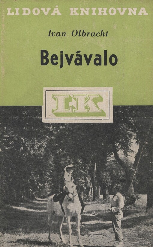Bejvávalo :(Sedm veselých povídek z Rakouska i republiky), Vydání druhé, přepracované, v Lidové knihovně první