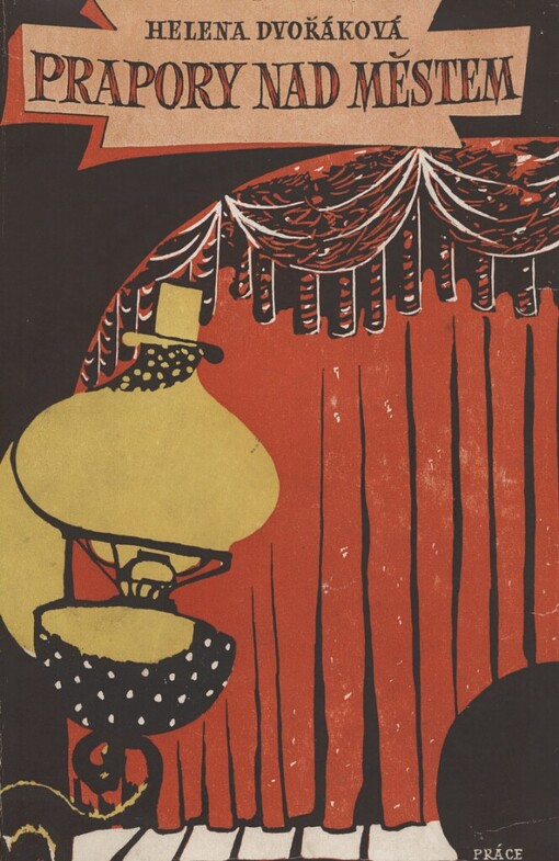 Prapory nad městem :román