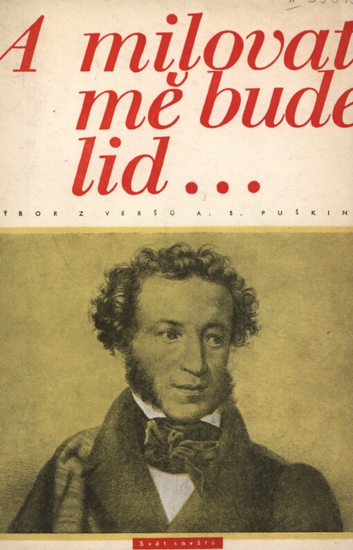 A milovat mě bude lid-- :výbor z veršů A.S. Puškina