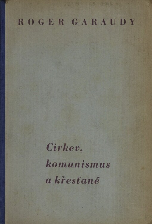 Církev, komunismus a křesťané