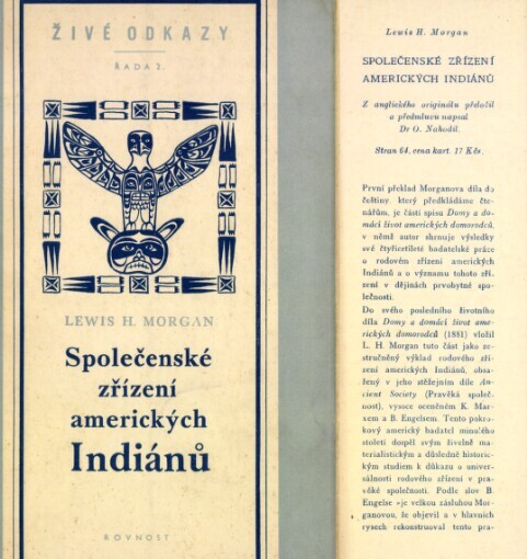 Společenské zřízení amerických Indiánů: výňatek z díla Domy a domácí život amerických domorodců
