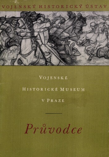 Průvodce po Vojenském historickém museu