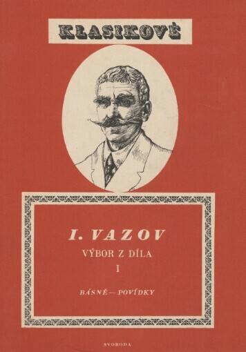 Výbor z díla.[Díl] 1,Básně-povídky