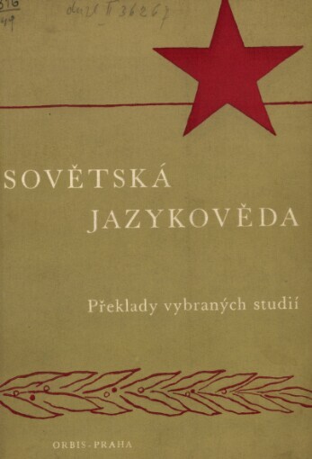Sovětská jazykověda :překlady vybraných studií