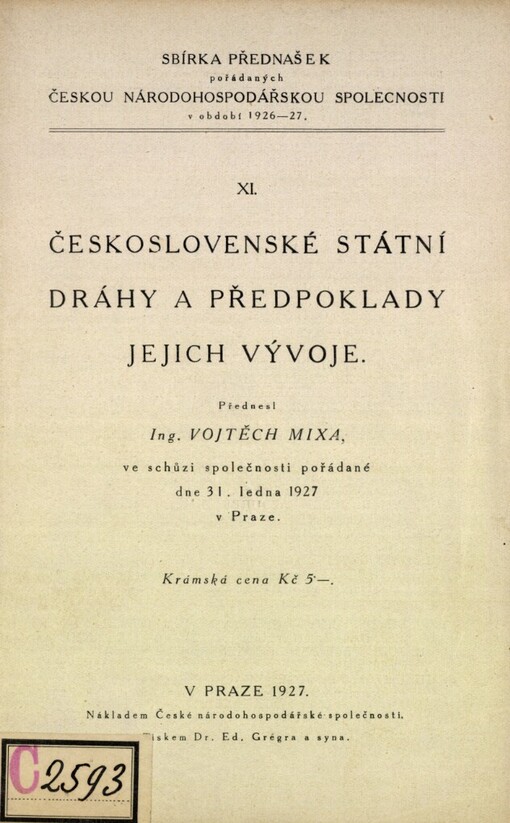 Československé státní dráhy a předpoklady jejich vývoje