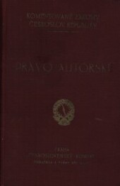 Právo autorské: Zákon ze dne 24. listopadu 1926, číslo 218. Sb. z. a nař. s výkladem, judikaturou i prováděcím nařízením a hlavní normy mezinárodního a zahraničního práva původského